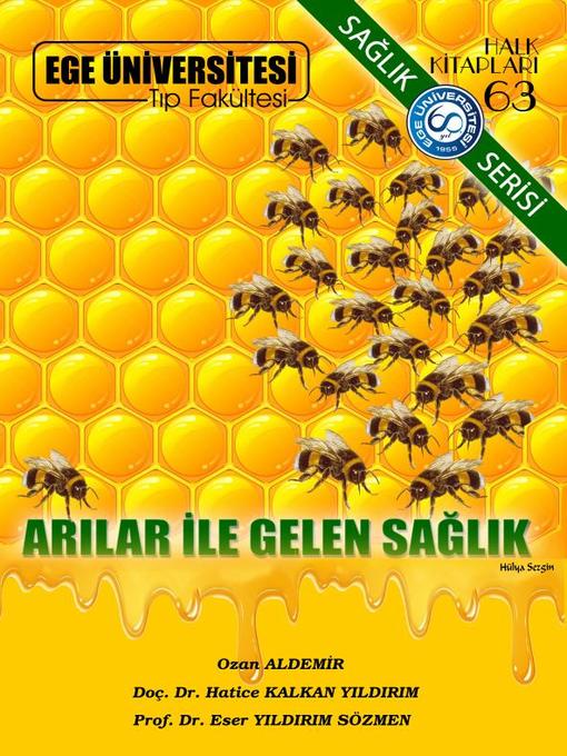 Title details for Arılar İle Gelen Sağlık by Ozan Aldemİr - Wait list